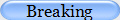 Breaking